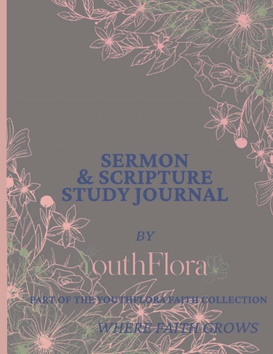 Bible Study & Sermon Notes Journal for Women