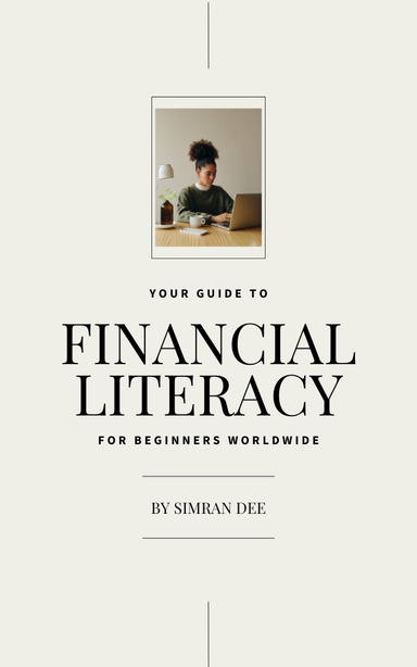 Your Guide to Financial Literacy