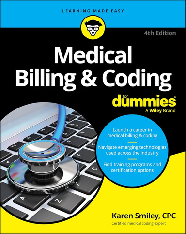 Medical Billing & Coding For Dummies (For Dummies: Learning Made Easy)