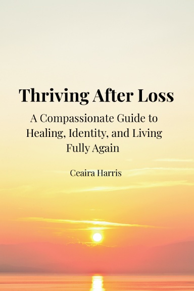 Thriving After Loss