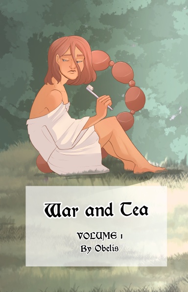 War and Tea. Volume 1