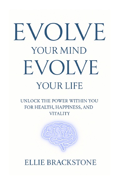 Evolve Your Mind Evolve Your Life