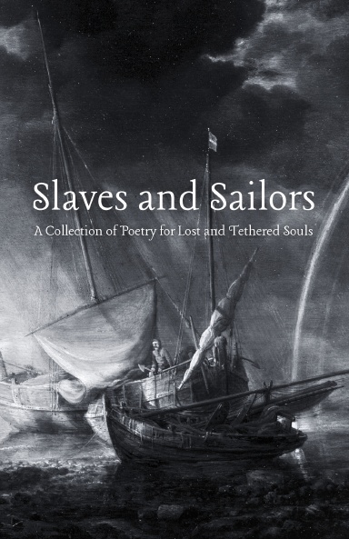 Slaves and Sailors