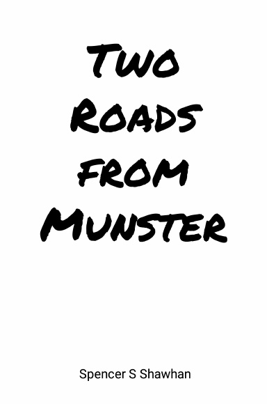 Two Roads from Munster