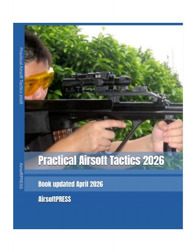 Practical Airsoft Tactics 2026