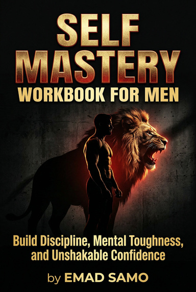 Self-Mastery Workbook for Men