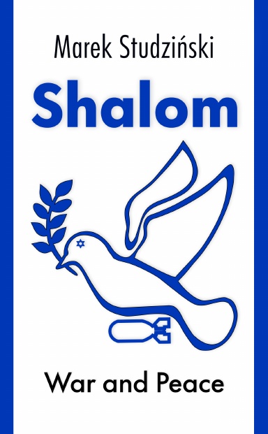 Shalom: War and Peace