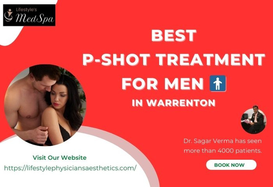 Best P-Shot Treatment for Men in Warrenton