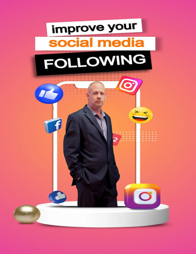 Social Media Mastery: A 10-Step Plan for Business Owners to Grow Their Following