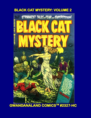 Black Cat Mystery: Volume 2 (HC)