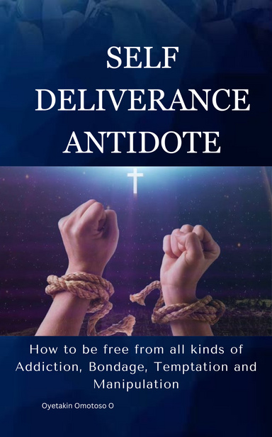 Self-deliverance Antidote