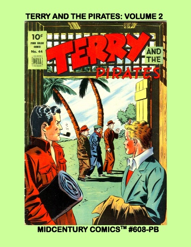 Terry And The Pirates: Volume 2 (Paperback Edition)