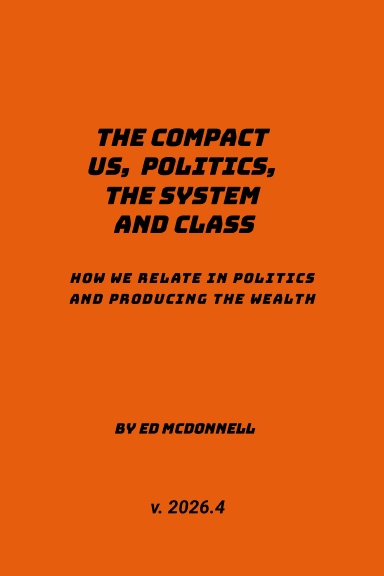 The Compact 'Us, Politics, The System And Class' - Normal Paperback