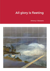 All glory is fleeting