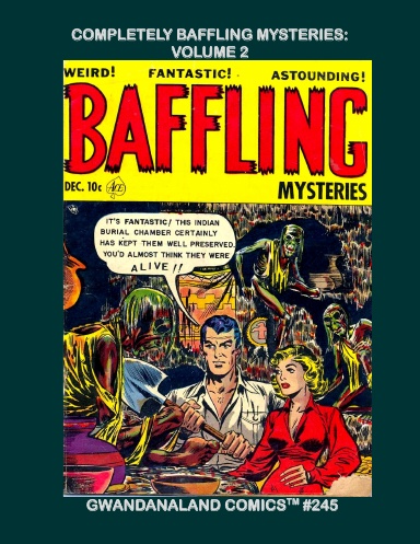 Completely Baffling Mysteries: Volume 2