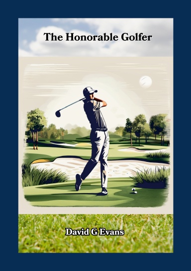 The Honorable Golfer