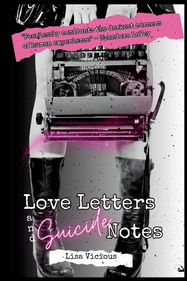 Love Letters & Suicide Notes