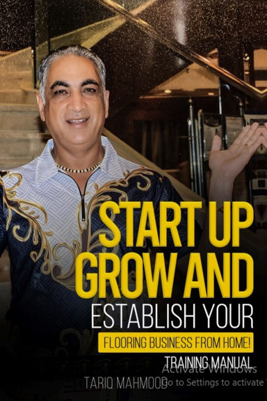 Startup, grow and establish your own flooring business from home