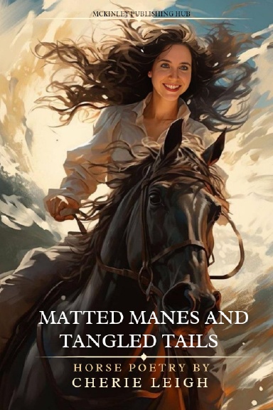 Matted Manes and Tangled Tails