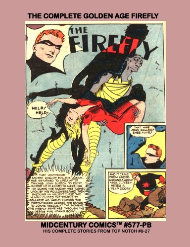 The Complete Golden Age Firefly (Paperback Edition)