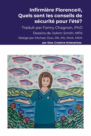 Infirmière Florence®, Quels sont les conseils de sécurité pour l’été?