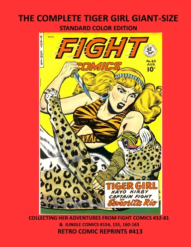 THE COMPLETE TIGER GIRL GIANT-SIZE STANDARD COLOR EDITION
