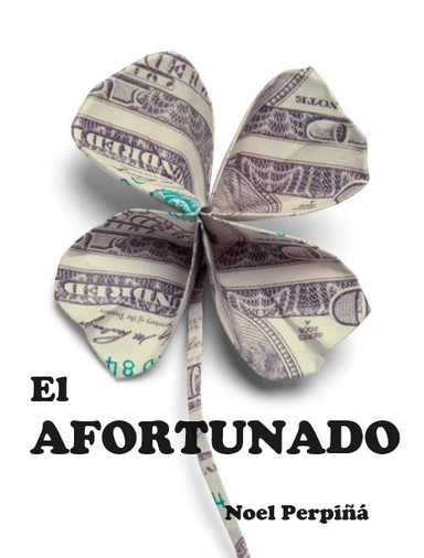 El Afortunado