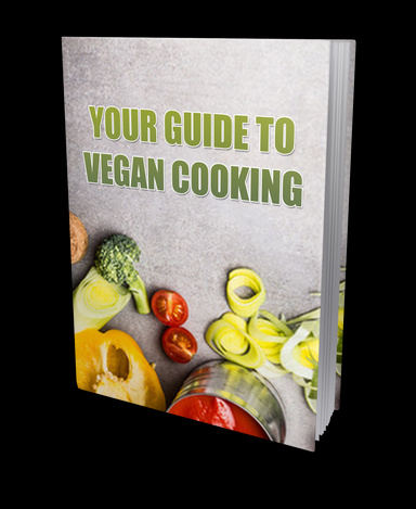 Learn the Step-by-Step Guide to Cook Vegan Foods!