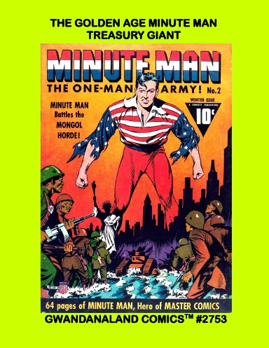 The Golden Age Minute Man Treasury Giant