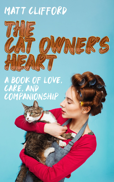 The Cat Owner's Heart