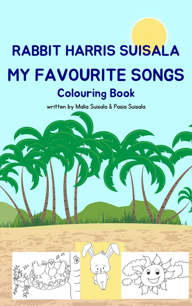 Rabbit Harris Suisala – My Favourite Songs
