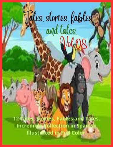 Tales, stories, fables and tales. Vol.8