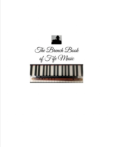 The Brench Book of Fife Music