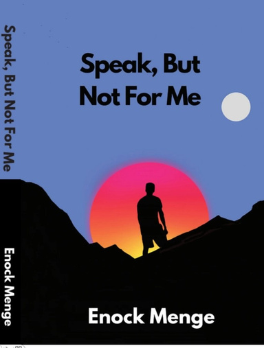 Speak, But Not For Me - eBook