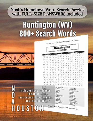 Noah’s Hometown Word Search Puzzles with FULL-SIZED ANSWERS included Huntington (WV)