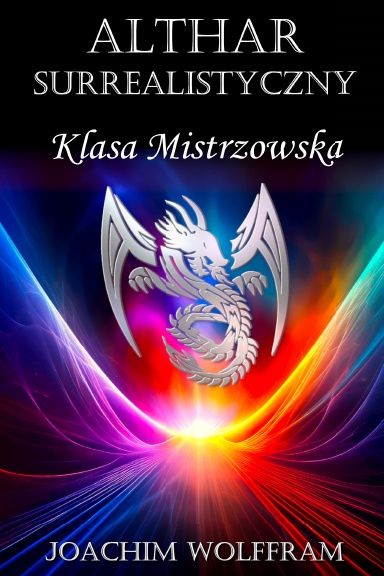 Althar Surrealistyczny - Klasa Mistrzowska