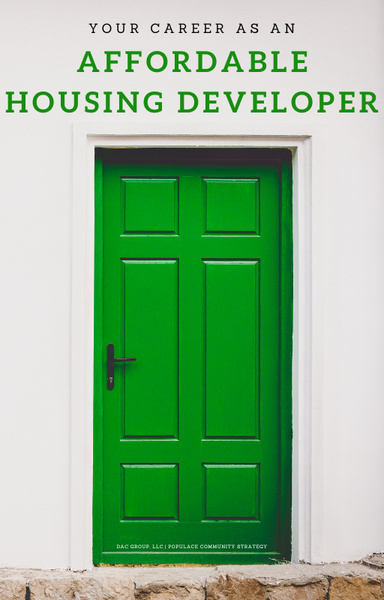 Your Career As An Affordable Housing Developer