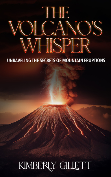 The Volcano’s Whisper