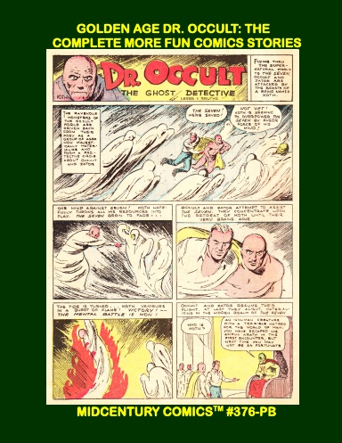 Golden Age Dr. Occult: The Complete More Fun Comics Stories (pb)
