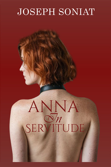 Anna in Servitude