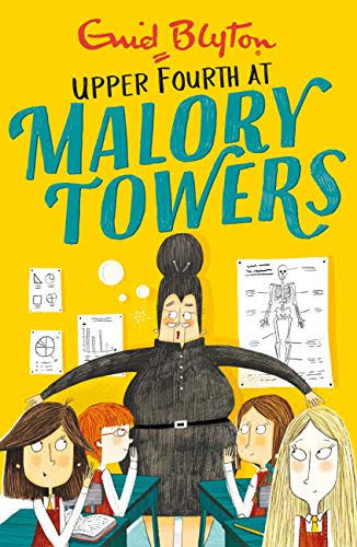 Upper Fourth at Malory Towers (Malory Towers #4)