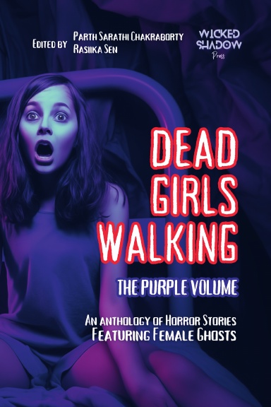 Dead Girls Walking: The Purple Volume