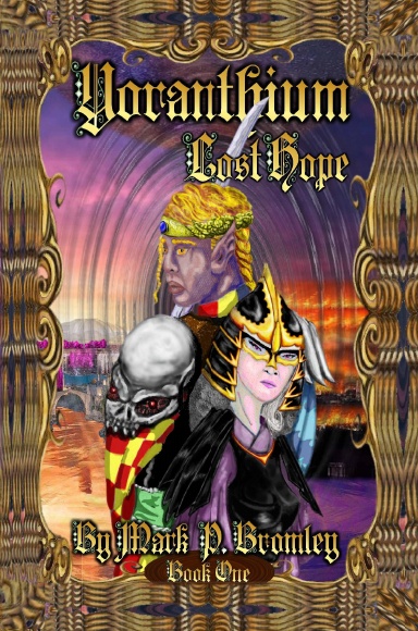 Yoranthium: Book One Lost Hope