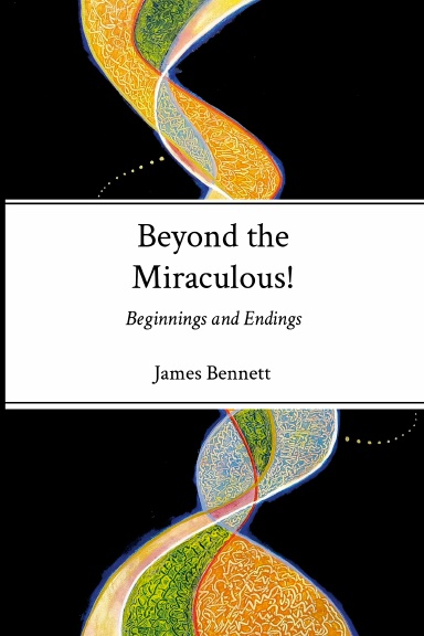 Beyond the Miraculous!