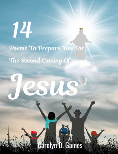 14 Poems To Prepare You For The Second Coming Of Jesus