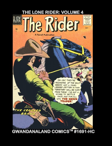 The Lone Rider: Volume 4 (HC)