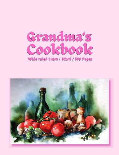 Grandma 's Cookbook  (Perfect Gift)