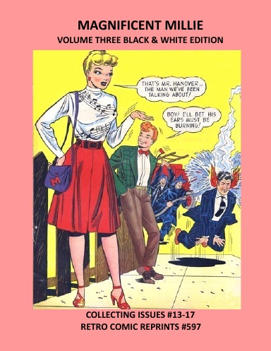 MAGNIFICENT MILLIE VOLUME THREE BLACK & WHITE EDITION