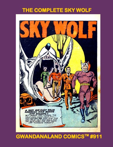 The Complete Sky Wolf: Volume 1