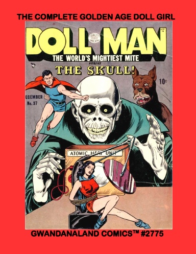 The Complete Golden Age Doll Girl